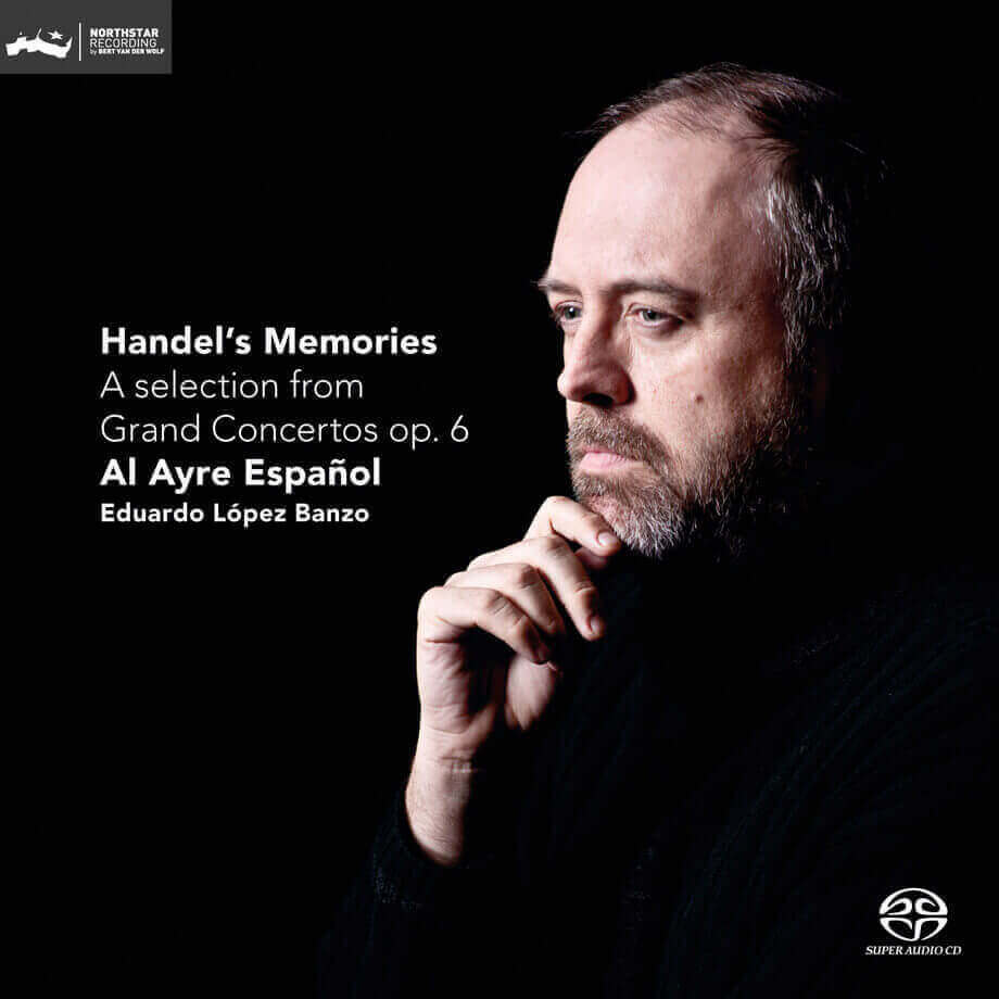 Handel´s Memories ~ A selection from Grand Concertos op. 6