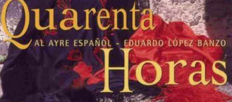Quarenta Horas